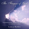 The Fingers of God: A spiritual journey through skies and gardens; an exaltation of nature.