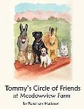 Tommy's Circle of Friends: At Meadowview Farm
