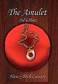 The Amulet: 2nd Edition