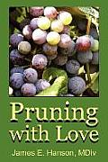 Pruning with Love