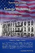 American Journey of George W Strong