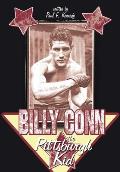 Billy Conn - The Pittsburgh Kid