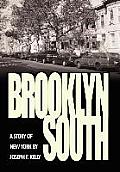 Brooklyn South: A Story of New York