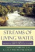 Streams of Living Water: A Daily Guide to Devotional Meditation on God's Word