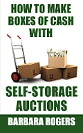 How to Make Boxes of Cash With Self-Storage Auctions