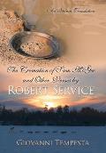 The Cremation of Sam Mcgee and Other Verses by Robert Service: An Italian Translation