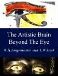 The Artistic Brain Beyond the Eye: Art and Communication Through the Visual Brain
