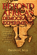 Beyond Africa's Democratic Experiments