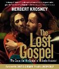 Lost Gospel The Quest for the Gospel of Judas Iscariot