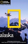 National Geographic Traveler Alaska 2nd Edition