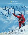 Himalayan Quest Ed Viesturs Summits All Fourteen 8000 Meter Giants