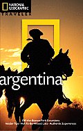 National Geographic Traveler Argentina 1st Edition