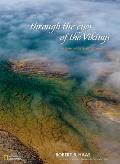 Through the Eyes of the Vikings An Aerial Vision of Arctic Lands