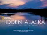 Hidden Alaska Bristol Bay & Beyond