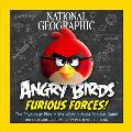 National Geographic Angry Birds Furious Forces The Physics at Play in the Worlds Most Popular Game