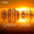 National Geographic Dawn to Dark Photographs The Magic of Light
