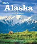 Alaska A Visual Tour of Americas Great Land