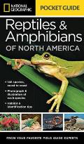 National Geographic Pocket Guide to Reptiles & Amphibians of North America