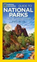 National Geographic Guide to the National Parks of the United States 8th Edition