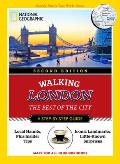 National Geographic Walking London 2nd Edition The Best of the City