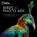 Birds of the Photo Ark The Extraordinary Lives of Birds