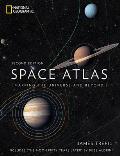 Space Atlas 2nd Edition Mapping the Universe & Beyond