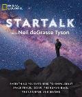 StarTalk Everything You Ever Need to Know About Space Travel Sci Fi the Human Race the Universe & Beyond