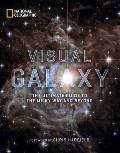 Visual Galaxy The Ultimate Guide to the Milky Way & Beyond