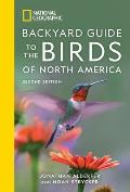 National Geographic Backyard Guide to the Birds of North America 2nd Edition