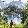 100 Hikes of a Lifetime The Worlds Ultimate Scenic Trails