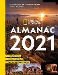 National Geographic Almanac 2021 Trending Topics Big Ideas in Science Photos Maps Facts & More