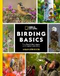 National Geographic Birding Basics Tips Tools & Techniques for Great Bird watching
