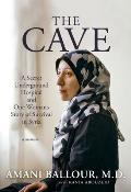 Cave A Secret Underground Hospital & One Womans Story of Survival in Syria