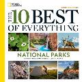 10 Best of Everything National Parks 2nd Edition