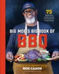 Big Moes Big Book of BBQ