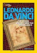 Leonardo Da Vinci The Genius Who Defined the Renaissance