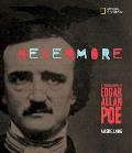 Nevermore A Photobiography of Edgar Allan Poe