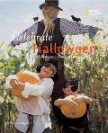 Celebrate Halloween: With Pumpkins, Costumes, and Candy