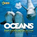Oceans Dolphins Sharks Penguins & More