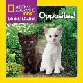 National Geographic Little Kids Look & Learn Opposites
