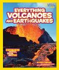 National Geographic Kids Everything Volcanoes & Earthquakes Earthshaking photos facts & fun