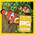 National Geographic Little Kids First Big Book of the Ocean