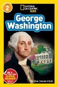 National Geographic Readers George Washington