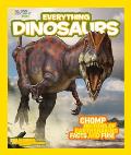National Geographic Kids Everything Dinosaurs Chomp on Tons of Earthshaking Facts & Fun