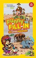National Geographic Kids Funny Fill In My Safari Adventure
