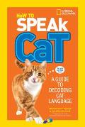 How to Speak Cat A Guide to Decoding Cat Language