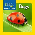 National Geographic Little Kids Look & Learn Bugs