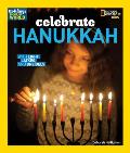 Holidays Around the World Celebrate Hanukkah With Lights Latkes & Dreidels