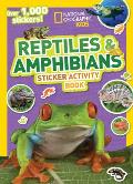 National Geographic Kids Reptiles & Amphibians Sticker Activity Book