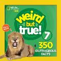 Weird But True 7 Expanded Edition